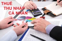 Đẩy nhanh sửa thuế TNCN