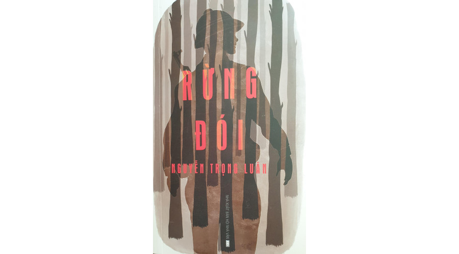 Bìa tiểu thuyết “Rừng đói”. Ảnh: N.T.K.V Bìa tiểu thuyết “Rừng đói”. Ảnh: N.T.K.V
