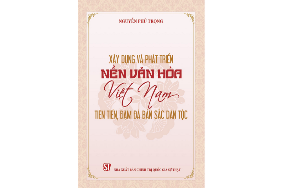 (Nguồn: Nhà Xuất bản Chính trị Quốc gia Sự thật)