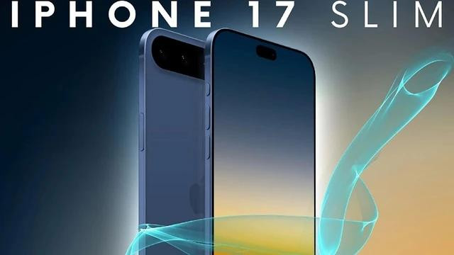 iPhone 17 Slim có thể không ra mắt vào năm sau như các đồn đoán