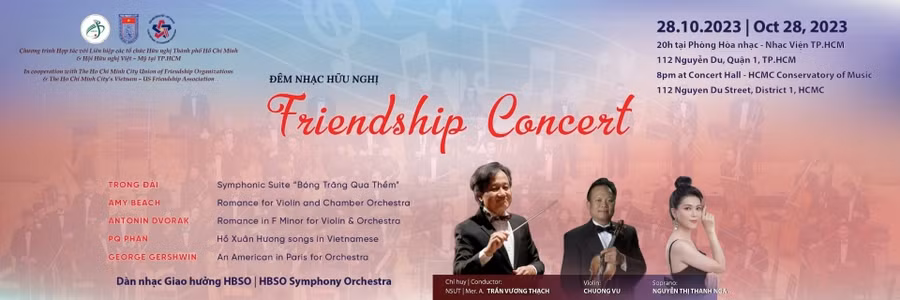 Poster đêm nhạc hữu nghị "Friendship Concert". Ảnh: hbso.org.vn Poster đêm nhạc hữu nghị "Friendship Concert". Ảnh: hbso.org.vn
