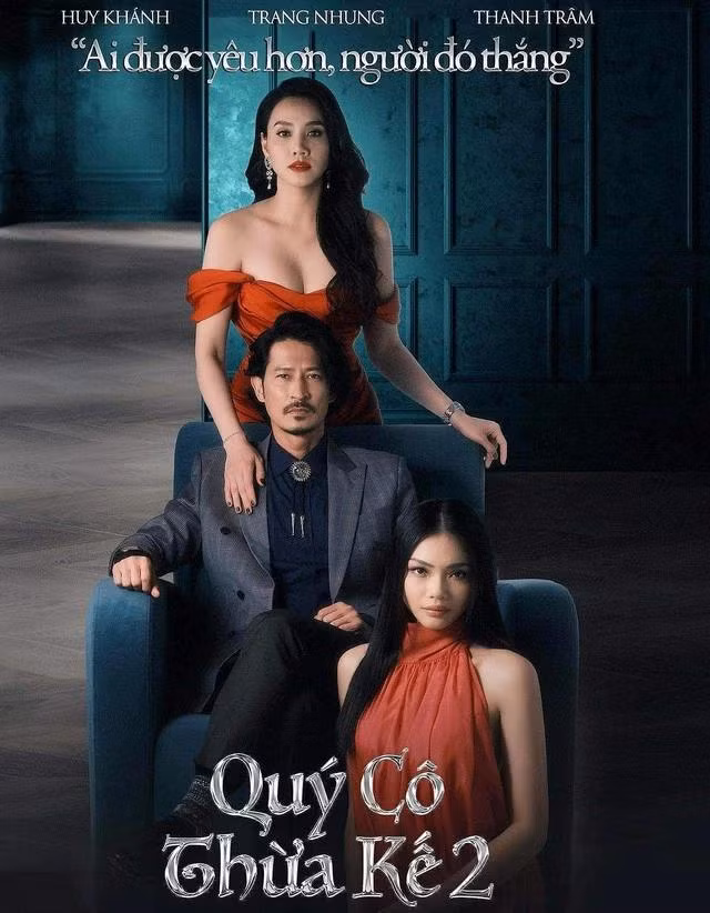 Quý cô thừa kế 2 có sự góp mặt của Huy Khánh, Thanh Trâm... Tác phẩm đối đầu với nhiều dự án bom tấn khi ra rạp