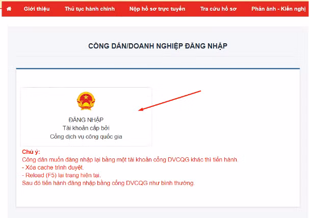 Công dân Đăng nhập bằng tài khoản đã đăng ký qua Cổng dịch vụ công Quốc gia.