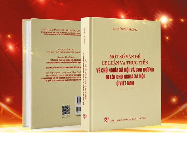 Tác phẩm Một số vấn đề lý luận và thực tiễn về CNXH và con đường đi lên CNXH ở Việt Nam của Tổng Bí thư Nguyễn Phú Trọng. Ảnh tư liệu Tác phẩm Một số vấn đề lý luận và thực tiễn về CNXH và con đường đi lên CNXH ở Việt Nam của Tổng Bí thư Nguyễn Phú Trọng. Ảnh tư liệu