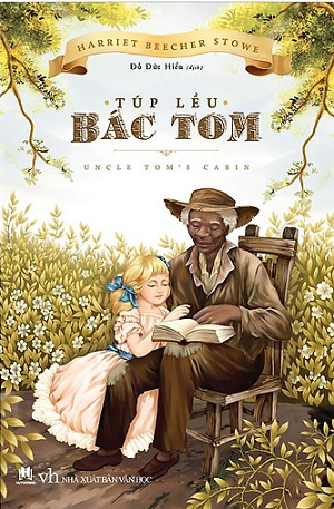 Bìa cuốn sách “Túp Lều Bác Tom”. Ảnh: Tổng hợp