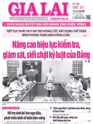 Báo Gia Lai số thứ tư ngày 15-4-2026