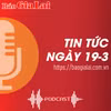 Tin tức sáng 19-3: Trường Tiểu học Lê Văn Tám sai phạm trong thu chi tiền vận động xã hội hóa