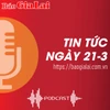 Tin tức sáng 21-3: Sôi nổi hội trại tháng ba