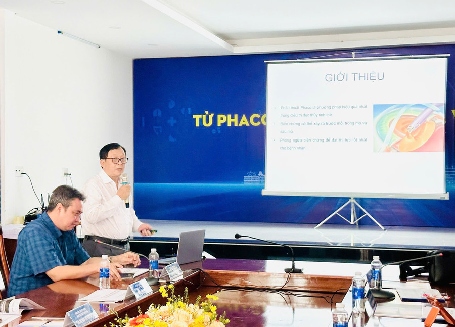 Tiến sĩ, bác sĩ Nguyễn Quốc Toản-Cố vấn chuyên môn Bệnh viện Mắt TP. Hồ Chí Minh trình bày chuyên đề: Phòng tránh các biến chứng thường gặp trong phẫu thuật Phaco. Ảnh: Như Nguyện z7104623969718-54843a7e11fb73b6f0f47f1302be8bde.jpg