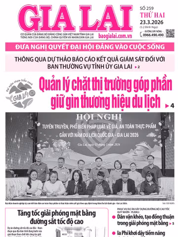 Báo Gia Lai số thứ hai ngày 23-3-2026