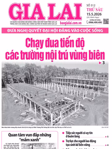Báo Gia Lai số thứ sáu ngày 15-5-2026