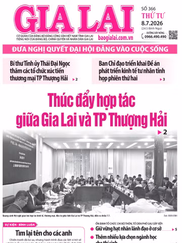 Báo Gia Lai số thứ tư ngày 8-7-2026