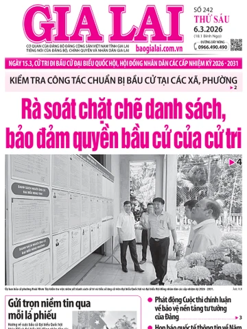 Báo Gia Lai số thứ sáu ngày 6-3-2026