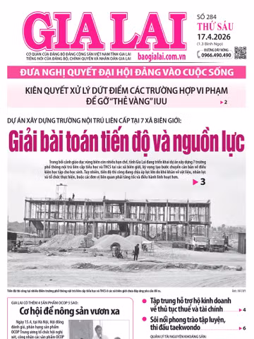 Báo Gia Lai số thứ sáu ngày 17-4-2026