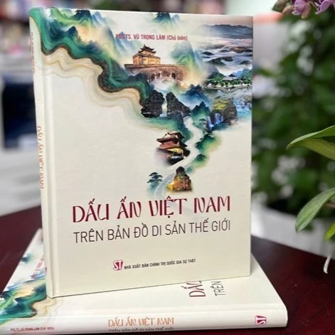 Ra mắt sách “Dấu ấn Việt Nam trên bản đồ di sản thế giới”