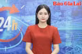 Gia Lai 24h: Tạm dừng một số nhiệm vụ, công việc liên quan đến đơn vị hành chính các cấp