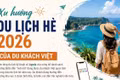 Xu hướng du lịch hè 2026 của du khách Việt