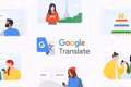 Google Translate chuẩn bị 'lột xác' với diện mạo mới