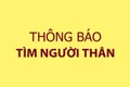 Thông báo tìm người thân