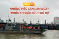 Những việc cần làm ngay trước khi bão số 13 đổ bộ