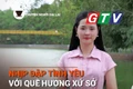 Chuyện người Gia Lai số 47: Nhịp đập tình yêu với quê hương, xứ sở