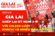 Gia Lai khép lại kỳ nghỉ 2-9 với 513.000 lượt khách và nhiều dấu ấn đẹp