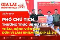 Điểm tin trưa: Phó Chủ tịch Thường trực UBND tỉnh thăm, động viên các đơn vị làm nhiệm vụ dịp lễ 2-9