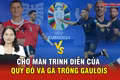Chờ màn trình diễn của Quỷ đỏ và Gà trống Gaulois