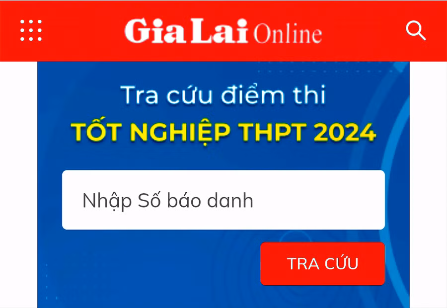 Giao diện Box Tra cứu điểm thi tốt nghiệp THPT 2024 trên Báo Gia Lai điện tử. Ảnh: M.T Giao diện Box Tra cứu điểm thi tốt nghiệp THPT 2024 trên Báo Gia Lai điện tử. Ảnh: M.T