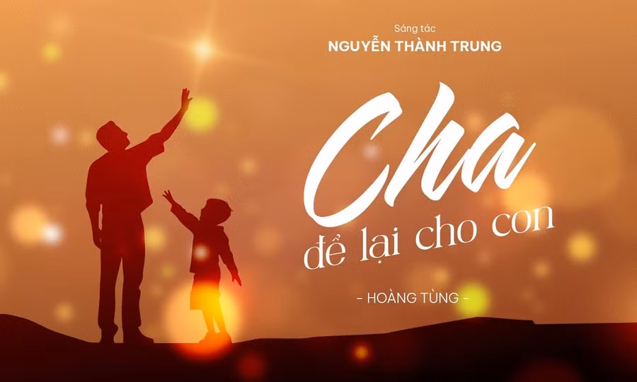 Xúc động với bài hát về cha của nhạc sĩ Nguyễn Thành Trung ảnh 1