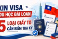 Xin visa du học Đài Loan: 5 loại giấy tờ cần kiểm tra kỹ