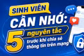 Sinh viên cần nhớ: 5 nguyên tắc trước khi chia sẻ thông tin trên mạng