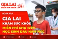 Điểm tin trưa: Gia Lai khám sức khỏe miễn phí cho 100% học sinh đầu năm học