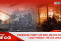 Góc nhìn thế giới 9-11: Pokrovsk-phép thử sinh tử cho chiến lược phòng thủ của Ukraine