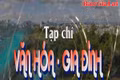 Tạp chí Văn hóa-Gia đình