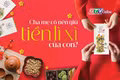 Điểm tin trưa: Cha mẹ có được giữ tiền lì xì của con?