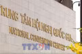 Trung tâm Hội nghị quốc gia trước ngày hội lớn