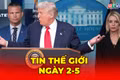 Tin thế giới ngày 2-5: Tổng thống Trump tuyên bố chiến sự với Iran 'đã chấm dứt'