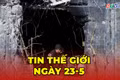 Tin thế giới ngày 23-5: Ukraine tấn công trường học ở Lugansk, Nga cảnh báo trả đũa