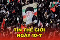 Tin thế giới ngày 10-7: Iran tấn công mục tiêu quân sự Mỹ ở Vùng Vịnh, an táng Lãnh tụ Tối cao Ali Khamenei 