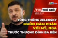 Bản tin thế giới ngày 29-10: Tổng thống Zelensky muốn đàm phán với Mỹ, Nga trước thượng đỉnh ba bên