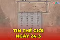 Tin thế giới ngày 23-3: Israel tuyên bố tiếp tục tấn công Iran sau khi Mỹ hủy “tối hậu thư”
