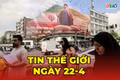 Tin thế giới ngày 22-4: Ông Donald Trump gia hạn ngừng bắn Mỹ - Iran vô thời hạn, mở đường đàm phán hòa bình 