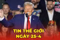 Tin thế giới ngày 25-4: Eo biển Hormuz và ván cờ sức bền Mỹ – Iran