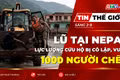 Tin thế giới ngày 2-9: Số người chết vì lũ tại Nepal vượt 1.000 người, lực lượng cứu hộ tiếp cận vùng bị cô lập 