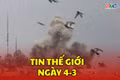 Tin thế giới ngày 4-3: Israel không kích cơ quan bầu chọn lãnh tụ tối cao Iran