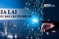 Toàn cảnh Gia Lai 24h: Thúc đẩy chuyển đổi số, hoàn thành gần 55% nhiệm vụ quý I - 2026
