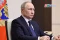 Tin thế giới ngày 29-4: Ông Putin tuyên bố ngừng bắn 3 ngày, kêu gọi Ukraine làm điều tương tự