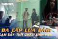 Đa cấp lừa đảo: Cạm bẫy ‘thít chặt’ sinh viên