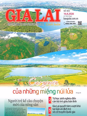 Báo Gia Lai số cuối tuần ngày 16-8-2026